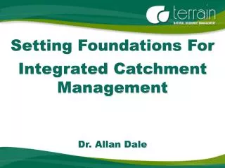 Setting Foundations For Integrated Catchment Management