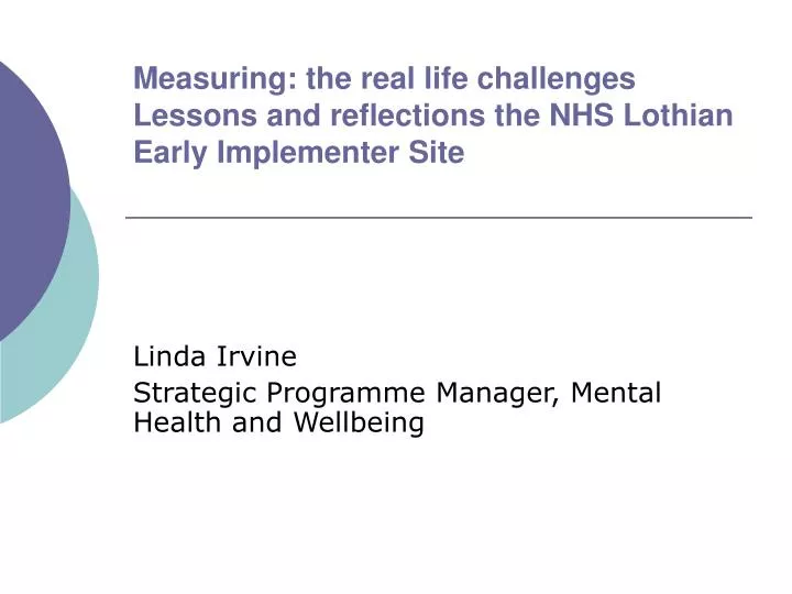measuring the real life challenges lessons and reflections the nhs lothian early implementer site