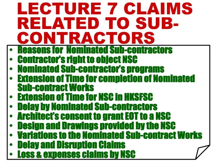 lecture 7 claims related to sub contractors