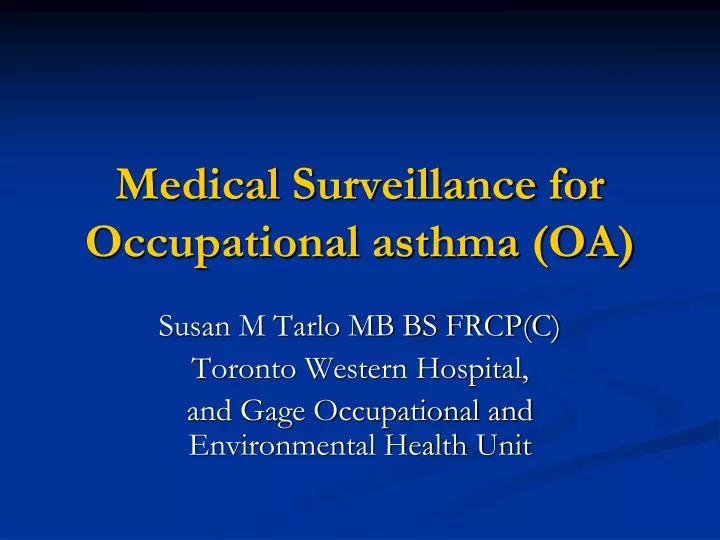 medical surveillance for occupational asthma oa
