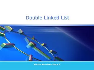 Double Linked List