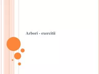 arbori exercitii