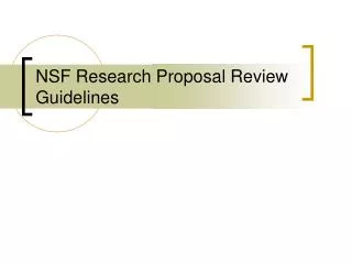 NSF Research Proposal Review Guidelines