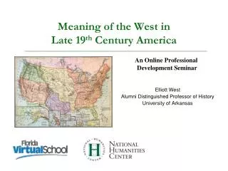 Meaning of the West in Late 19 th Century America