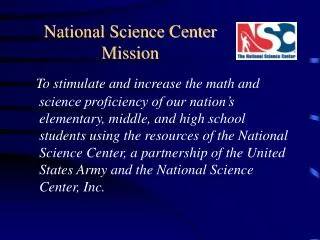 National Science Center Mission