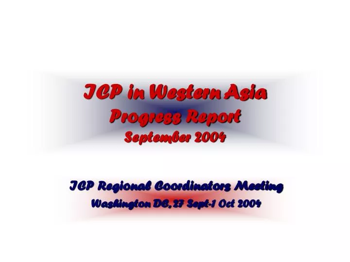 icp in western asia progress report september 2004