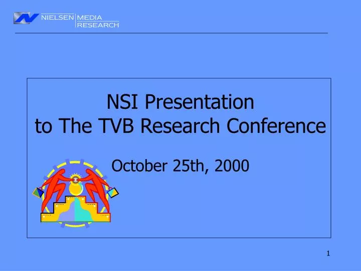 nsi presentation to the tvb research conference