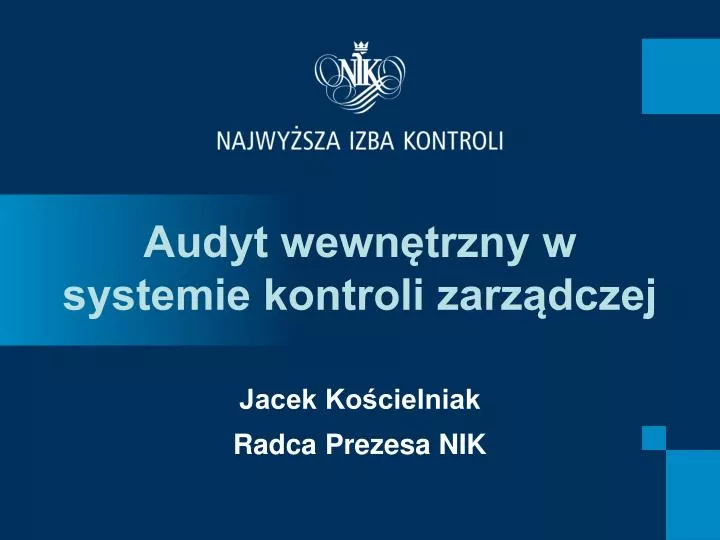 audyt wewn trzny w systemie kontroli zarz dczej