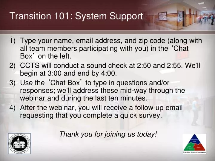transition 101 system support