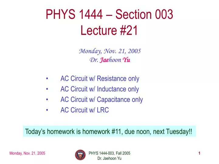 phys 1444 section 003 lecture 21