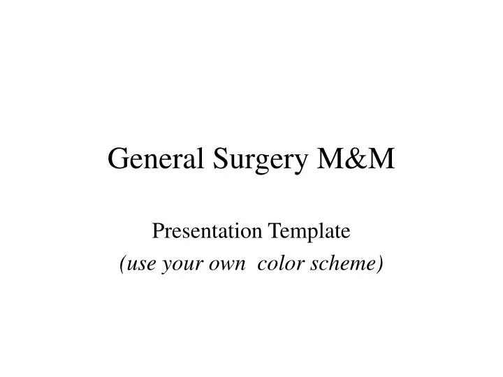 general surgery m m