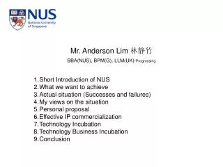 Mr. Anderson Lim ??? BBA(NUS), BPM(G), LLM(UK)- Progressing