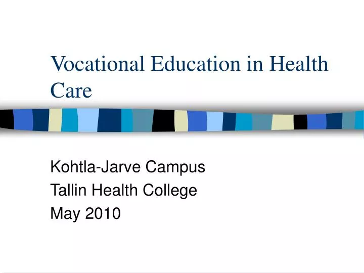 vocational education in health care