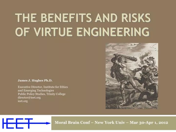 the benefits and risks of virtue engineering