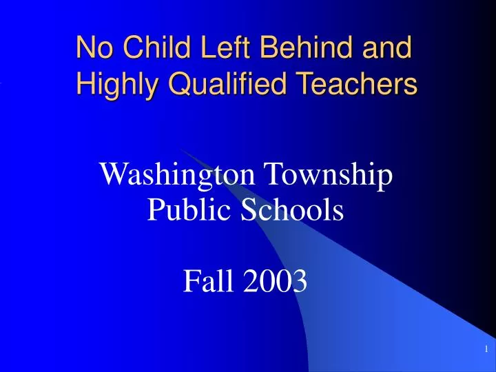 no child left behind and highly qualified teachers