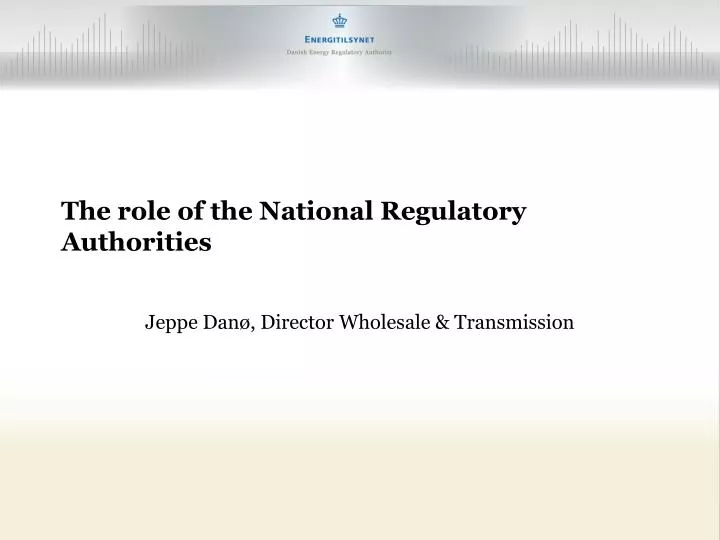 the role of the national regulatory authorities