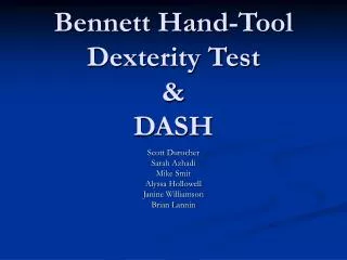 Bennett Hand-Tool Dexterity Test &amp; DASH