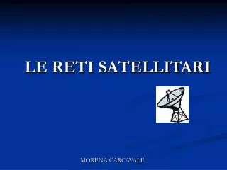 le reti satellitari