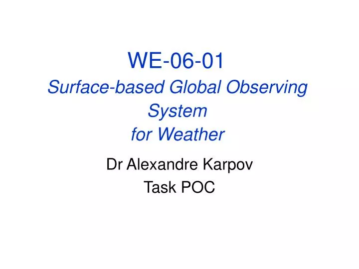 we 06 01 surface based global observing system for weather