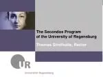 The Secondos Program of the University of Regensburg - slide 1