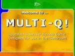 Multi-Q Classroom Review Game: Nature of Matter and More! - slide 1