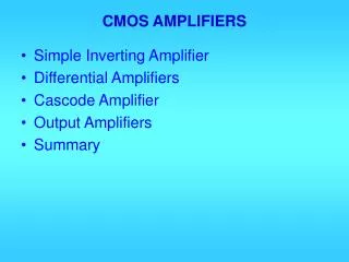 CMOS AMPLIFIERS