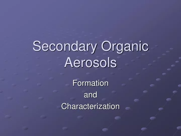 secondary organic aerosols