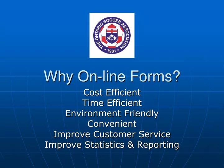why on line forms