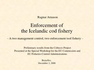 Enforcement of the Icelandic cod fishery