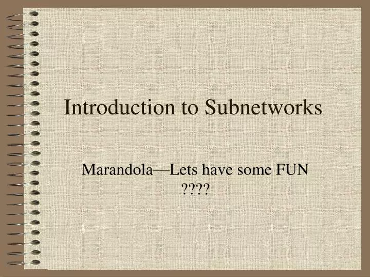 introduction to subnetworks