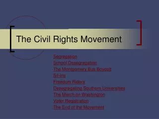 The Civil Rights Movement