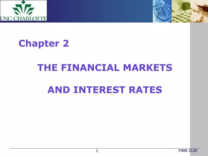 the financial markets and interest rates