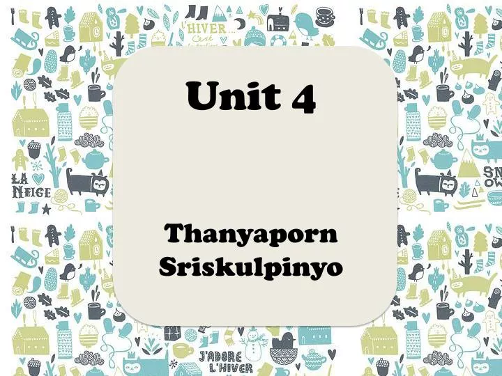 unit 4