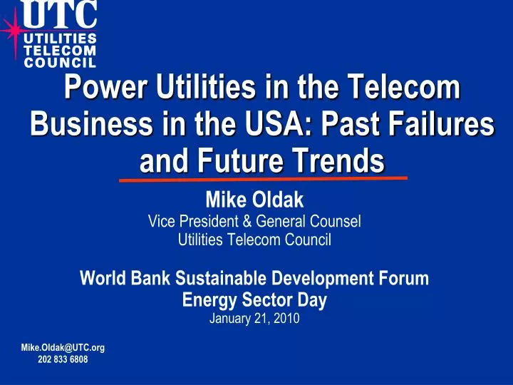 power utilities in the telecom business in the usa past failures and future trends