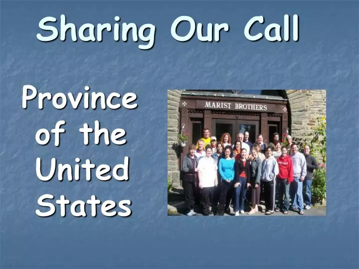 sharing our call