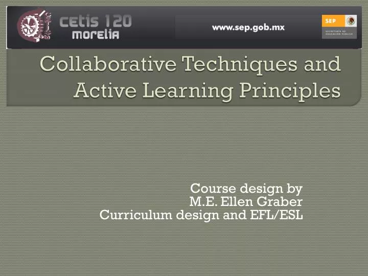 collaborative techniques and active learning principles
