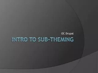 Intro to sub-theming