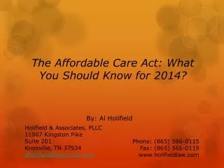 The Affordable Care Act: What You Should Know for 2014?