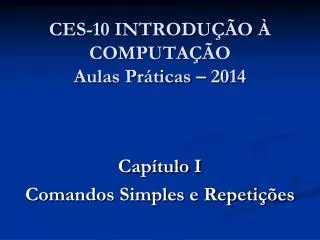 ces 10 introdu o computa o aulas pr ticas 2014