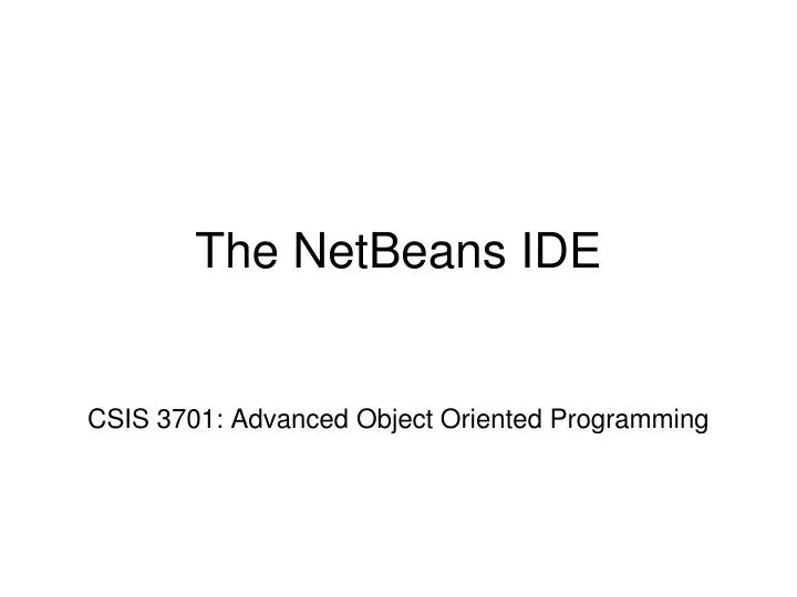 the netbeans ide