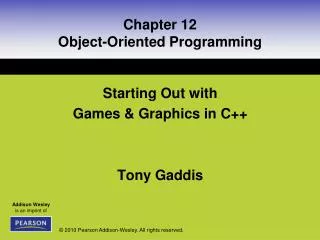 Chapter 12 Object-Oriented Programming