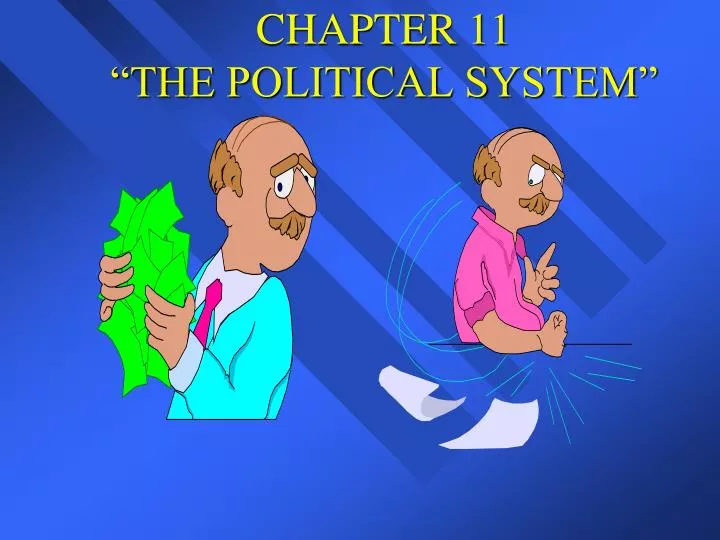 chapter 11 the political system