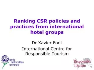 Ranking CSR policies and practices from international hotel groups