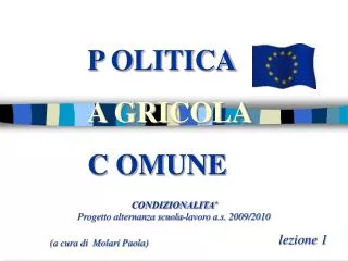 p olitica a gricola c omune