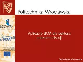 aplikacje soa dla sektora telekomunikacji