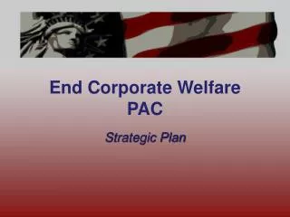 End Corporate Welfare PAC