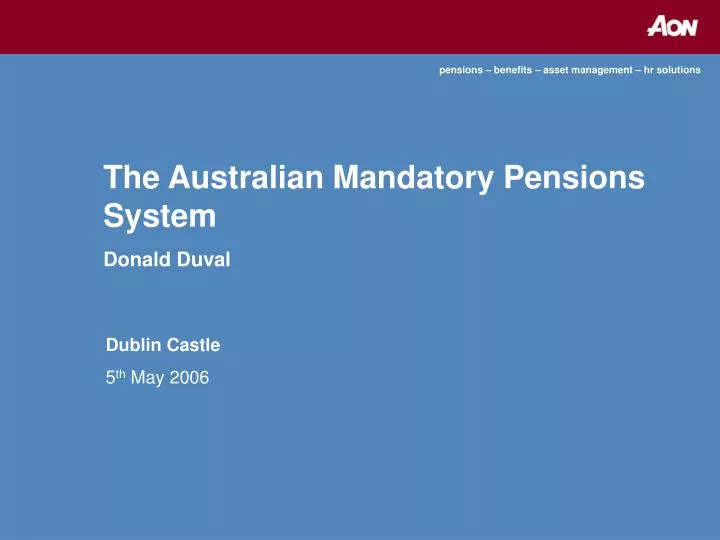the australian mandatory pensions system