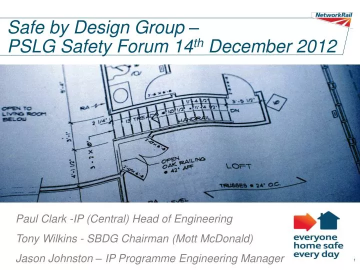 safe by design group pslg safety forum 14 th december 2012
