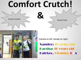 Comfort Crutch! &amp;