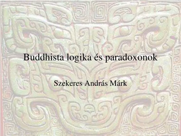 buddhista logika s paradoxonok